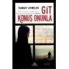 Git Konuş Onunla