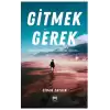 Gitmek Gerek