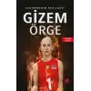 Gizem Örge - Savunmanın Kraliçesi