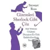 Gizemleri Sherlock Gibi Çöz