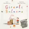 Gizemli Buluşma