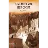 Gizemli Evde Bir Çocuk