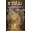 Gizemli Kadim Ruh Halil Cibran