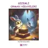 Gizemli Orman Hikayeleri