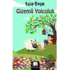 Gizemli Yolculuk