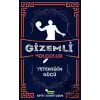 Gizemli Yolculuk - Yeteneğin Gücü