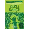 Gizli Bahçe (Kısaltılmış Metin)