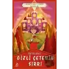 Gizli Çetenin Sırrı