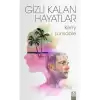 Gizli Kalan Hayatlar