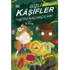 Gizli Kaşifler ve Bitki Kaçakçıları