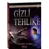 Gizli Tehlike - Tehlike Serisi 5