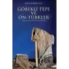 Göbekli Tepe ve Ön-Türkler