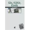 Göç, Kültür, Kimlik