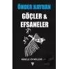 Göçler ve Efsaneler