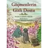 Göçmenlerin Gizli Dostu