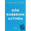 Gök Kubbenin Altında