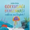 Gökkuşağı Denizanası Renklerini Nasıl Kaybetti?