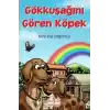 Gökkuşağını Gören Köpek