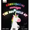 Gökkuşağını Sevmeyen Tek Boynuzlu At