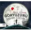 Gökyüzünü Seven Çocuk