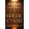 Gölge Etkisi