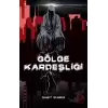 Gölge Kardeşliği