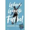 Gölgede ve Güneşte Futbol