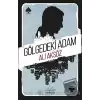 Gölgedeki Adam