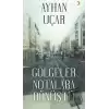 Gölgeler Notalara Dönüştü