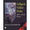 Gölgesi Yıldız Dolu