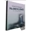 Gönül Çağlayanı - Hz. Mevlana