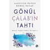 Gönül Çalab’ın Tahtı