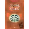 Gönül Erleri -2