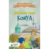 Gönüllerin Şehri - Konya