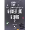 Görelilik Nedir?