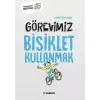 Görevimiz Bisiklet Kullanmak