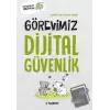 Görevimiz Dijital Güvenlik