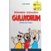 Görmedim Duymadım Gülüyorum