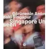 Görünenin Ardındaki Singapur