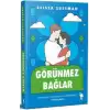 Görünmez Bağlar