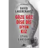 Göze Göz Dişe Diş Diyen KızMillennium 5