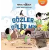 Gözler Güler Mi? - Meraklı Gözler Serisi 2. Kitap