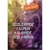 Gözlerimde Yağmur Kalbimde Sen Varsın