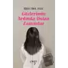 Gözlerimin Ardında Dolan Zamanlar