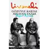 Gözüyle Kartal Avlayan Yazar Yaşar Kemal