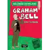 Graham Bell - Bilimin Dehaları