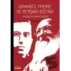 Gramsci, Freire ve Yetişkin Eğitimi