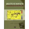 Gravite ve Manyetik