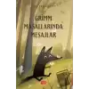 Grimm Masallarında Mesajlar