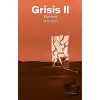 Grisis 2 - Kıyamet